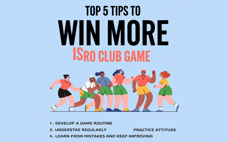 ISRO Club Game