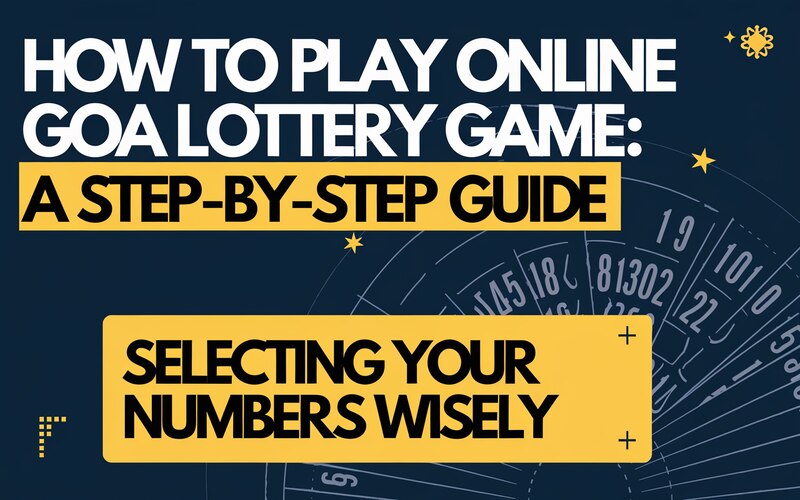 Goa Lottery Game